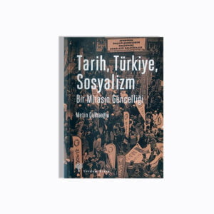 Tarih, Türkiye, Sosyalizm